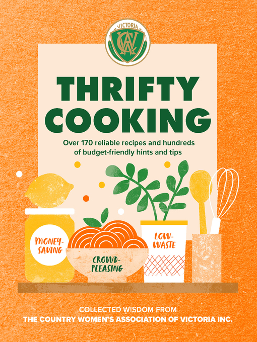 Title details for Thrifty Cooking by Country Women's Association Victoria - Wait list